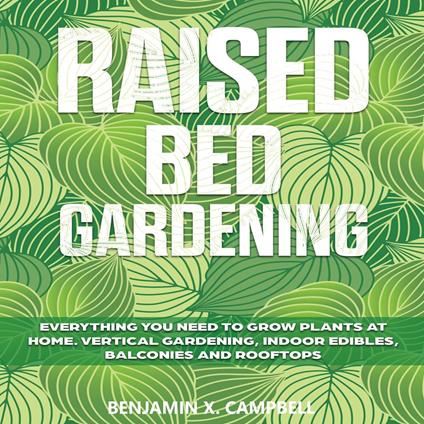 Raised Bed Gardening