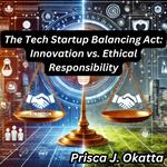 Tech Startup Balancing Act, The