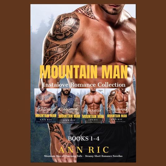 Mountain Man Instalove Romance Collection Books 1-4