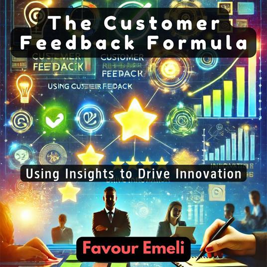 Customer Feedback Formula, The