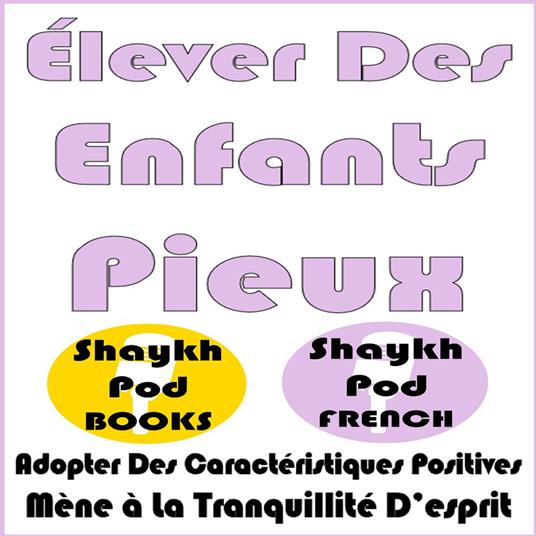 Élever Des Enfants Pieux