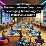 Neurodiverse Classroom, The