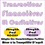 Transactions Financières Et Caritatives