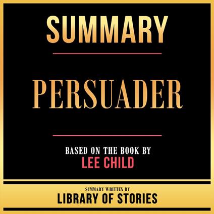 Summary - Persuader