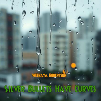 Silver Bullets Have Curves