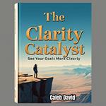 Clarity Catalyst, The
