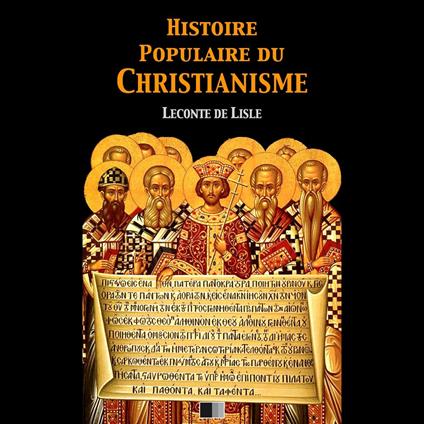 Histoire populaire du Christianisme