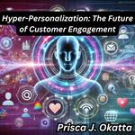 Hyper-Personalization