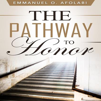 Pathway to Honor, The