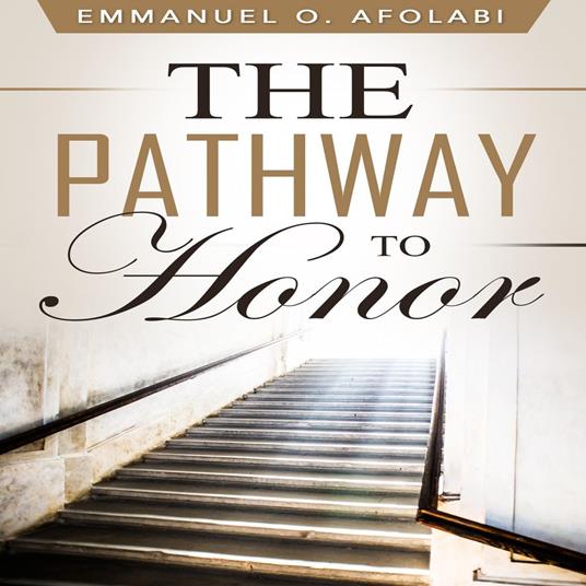 Pathway to Honor, The