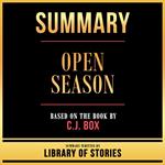 Summary - Open Season