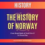 History of Norway by History-Episode, The