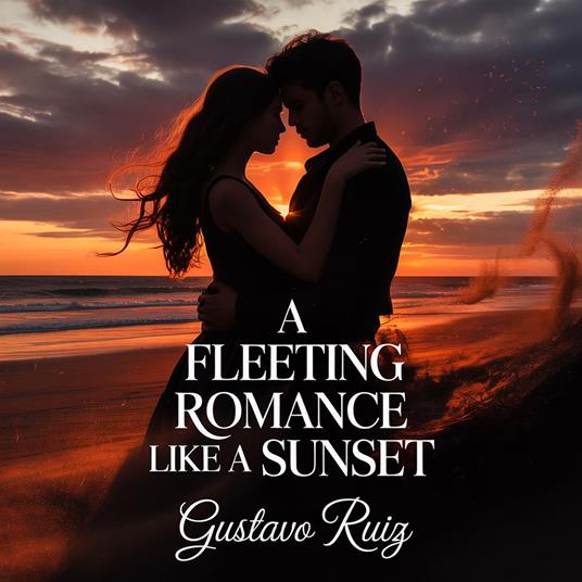 fleeting romance like a sunset, A