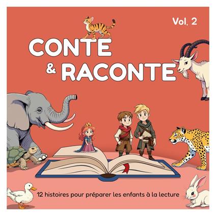 Conte et Raconte (Volume 2)