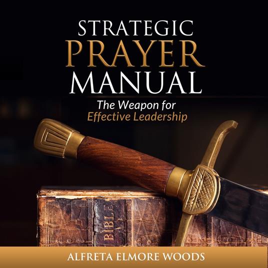 Strategic Prayer Manual