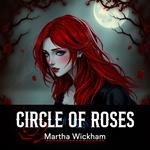 Circle Of Roses