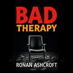 Bad Therapy: Unraveling Why Our Youth Struggle Today
