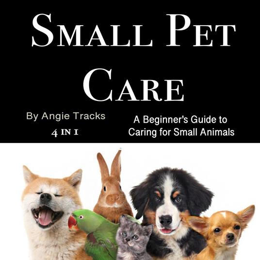 Small Pet Care
