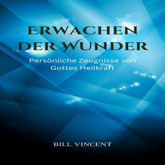 Erwachen der Wunder