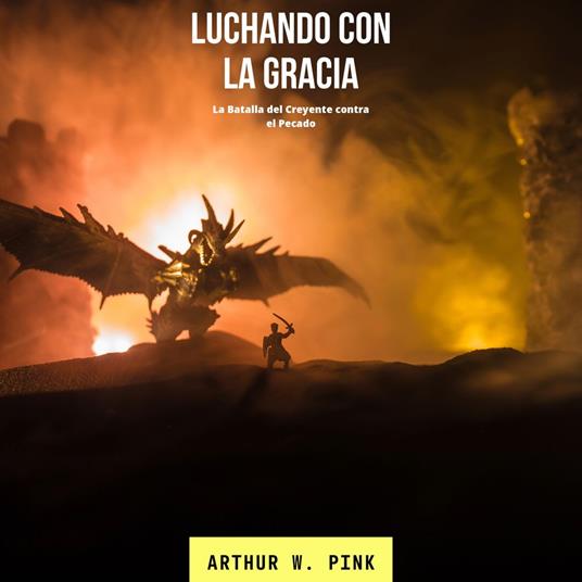 Luchando con la Gracia