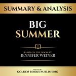 Summary & Analysis - Big Summer
