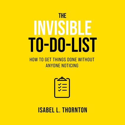 Invisible To-Do List, The