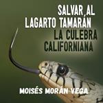 Salvar al lagarto Tamarán