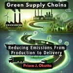 Green Supply Chains