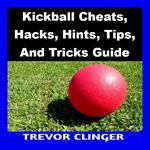 Kickball Cheats, Hacks, Hints, Tips, And Tricks Guide
