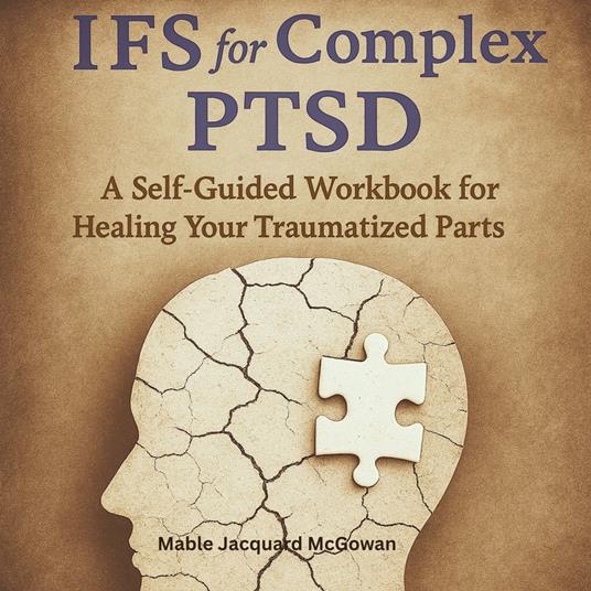 IFS for Complex PTSD
