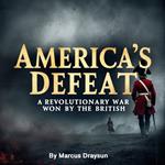 America’s Defeat