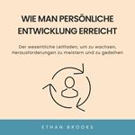 Wie Man Persönliche Entwicklung Erreicht