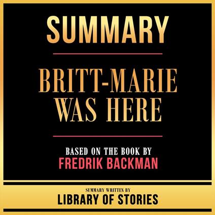 Summary - Britt-Marie Was Here