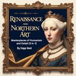 Renaissance and Northern Art
