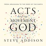 Acts and the Movement of God