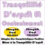 Tranquillité D'esprit Et Contentement
