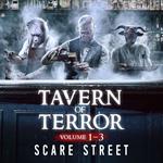 Tavern of Terror Volumes 1 - 3
