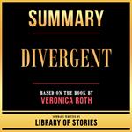 Summary - Divergent