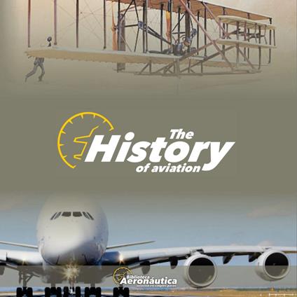 history of the Aviation, The