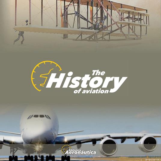 history of the Aviation, The