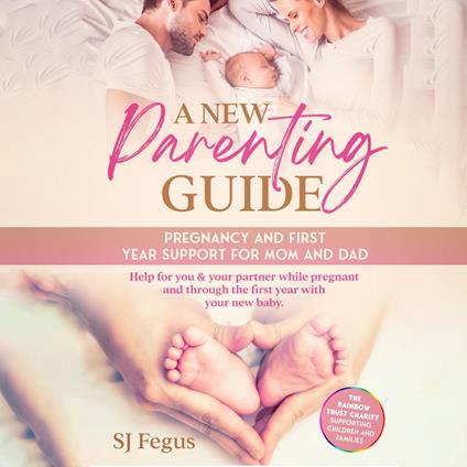 New Parenting Guide, A