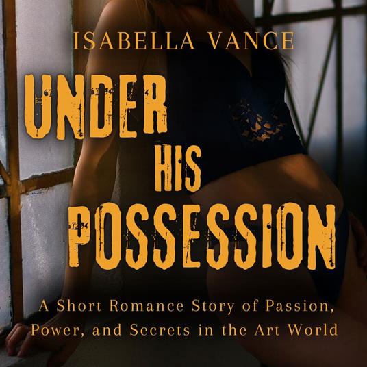 Under His Possession