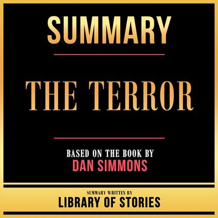 Summary - The Terror