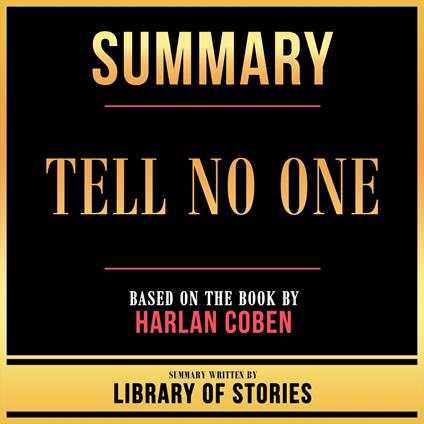 Summary - Tell No One