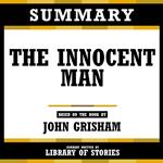 Summary - The Innocent Man