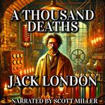 Thousand Deaths, A