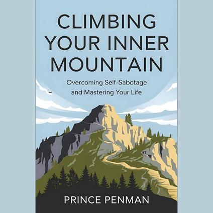 Climbing Your Inner Mountain