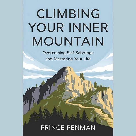 Climbing Your Inner Mountain