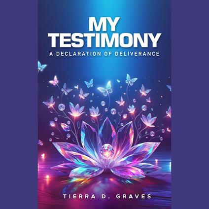 My Testimony