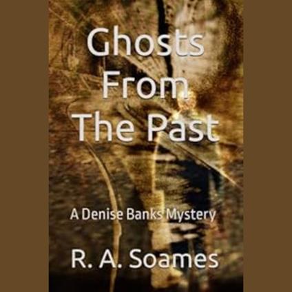 Ghosts From The Past